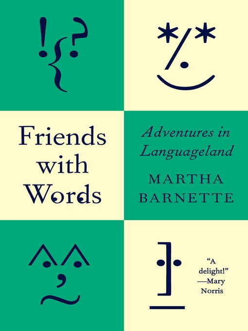 Title details for Friends with Words by Martha Barnette - Wait list